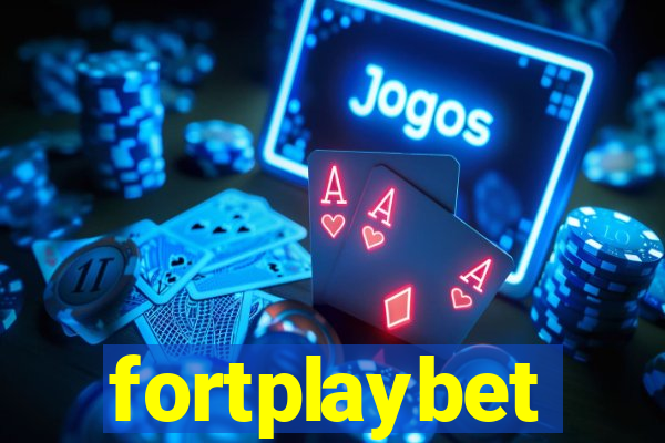 fortplaybet
