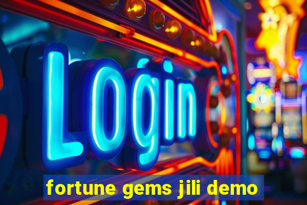fortune gems jili demo
