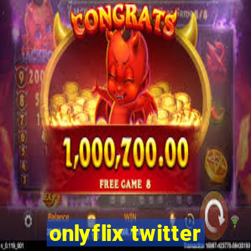 onlyflix twitter