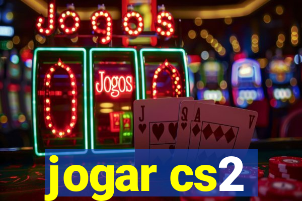 jogar cs2