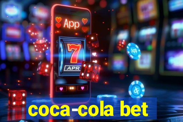 coca-cola bet