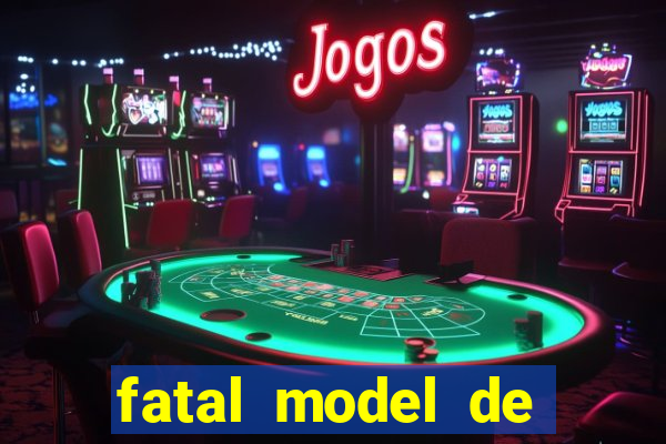 fatal model de porto velho