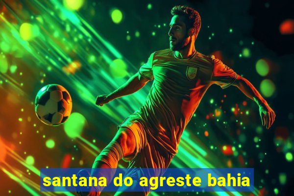 santana do agreste bahia