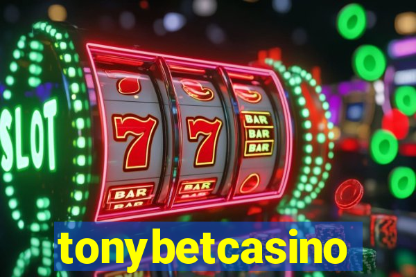 tonybetcasino