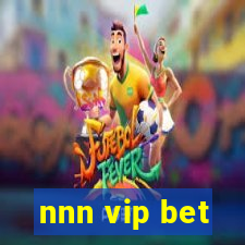 nnn vip bet