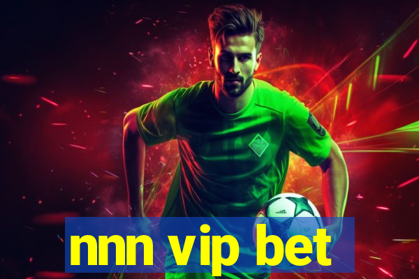 nnn vip bet