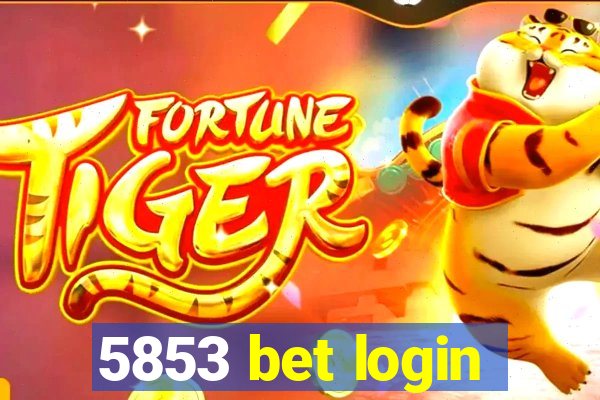 5853 bet login