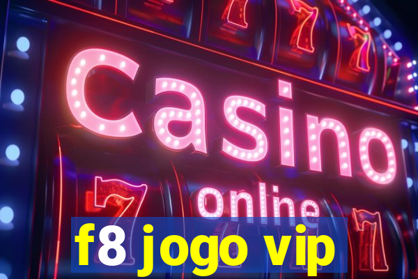 f8 jogo vip