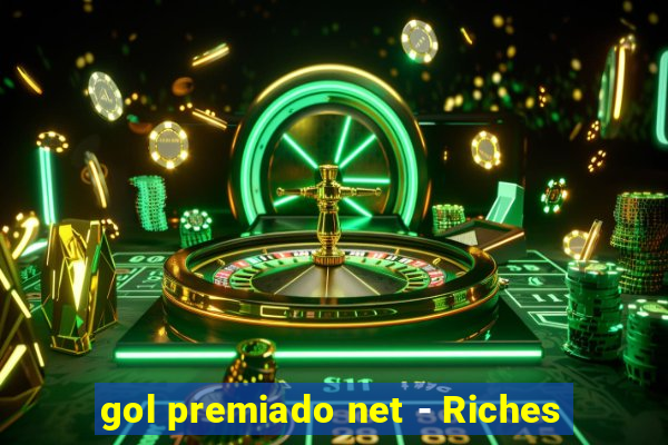 gol premiado net - Riches