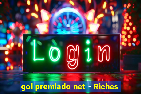 gol premiado net - Riches