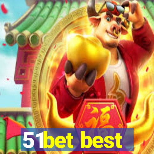 51bet best