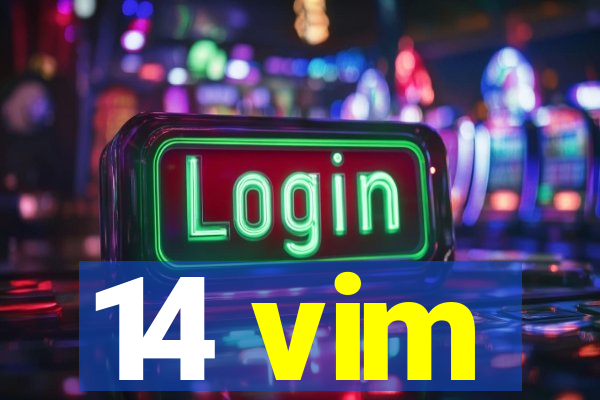 14 vim