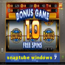 snaptube windows 7