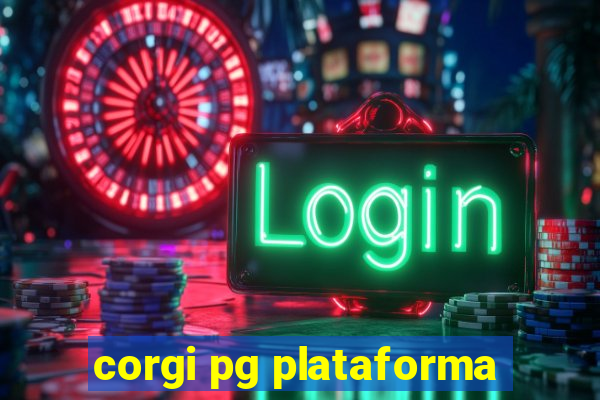 corgi pg plataforma