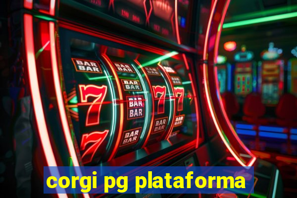 corgi pg plataforma
