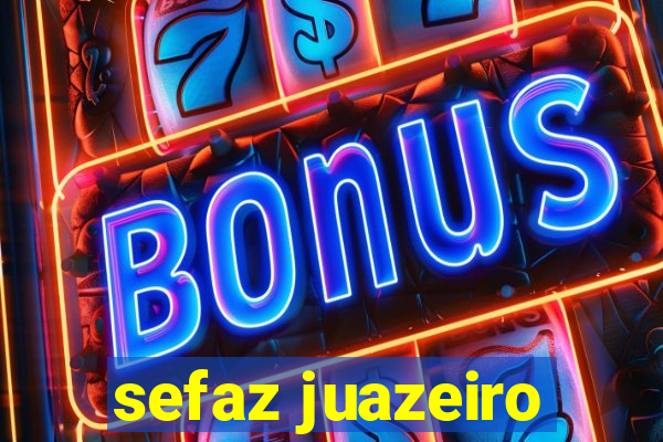 sefaz juazeiro