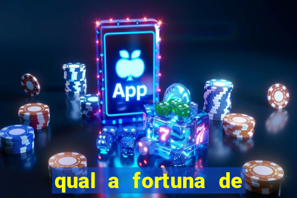qual a fortuna de filipe ret