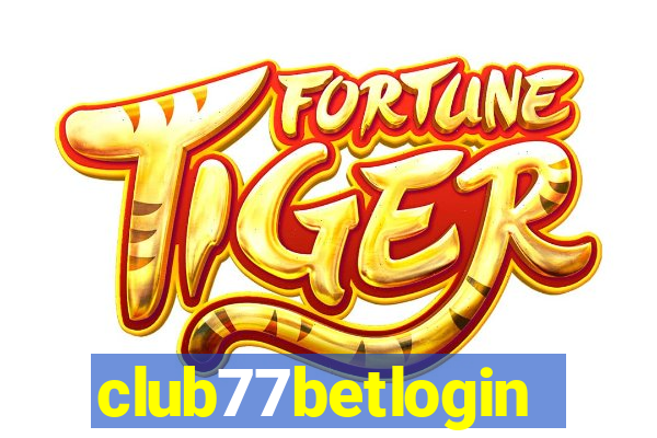 club77betlogin
