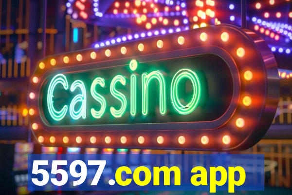 5597.com app