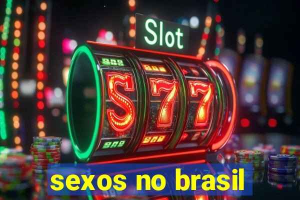 sexos no brasil