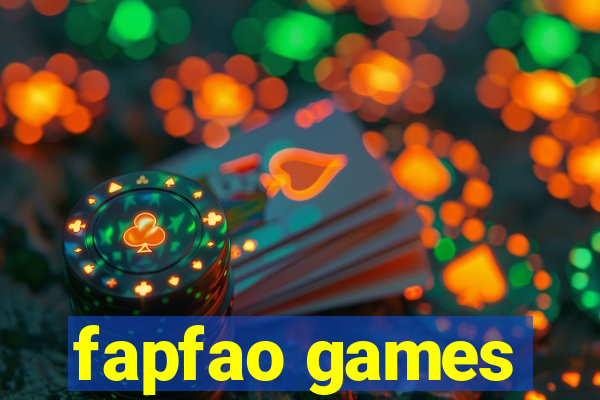 fapfao games