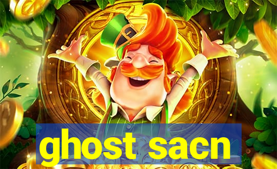 ghost sacn