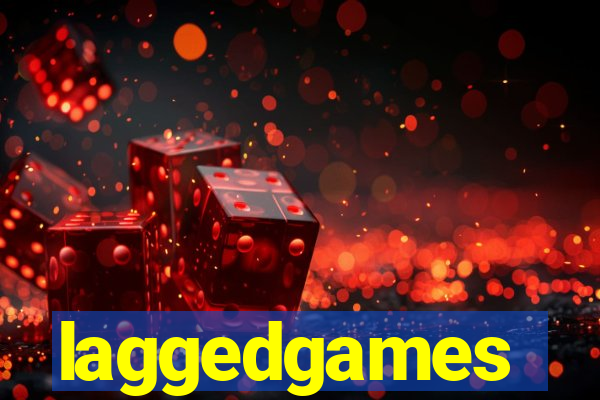 laggedgames