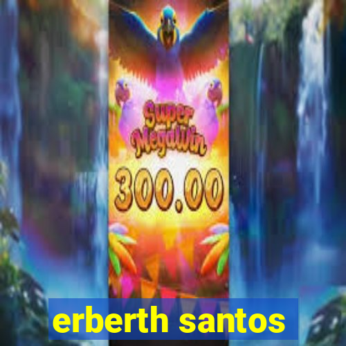 erberth santos