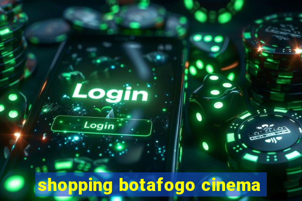 shopping botafogo cinema