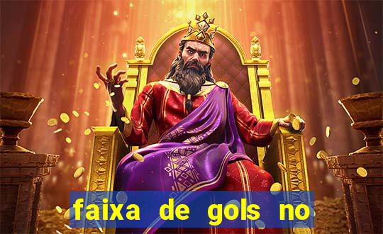 faixa de gols no jogo 2-3 o que significa