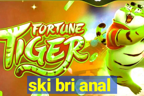ski bri anal