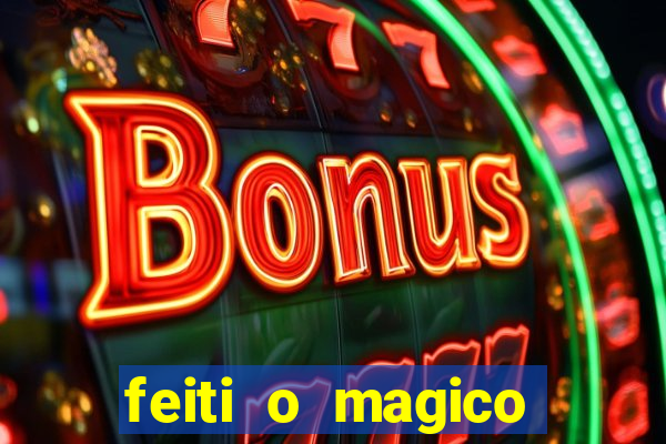 feiti o magico manga ler online