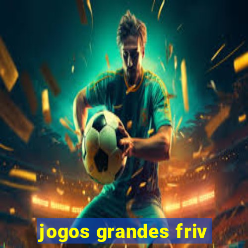 jogos grandes friv
