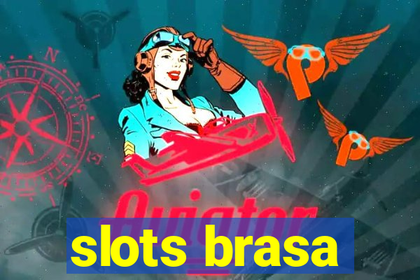 slots brasa