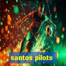 santos pilots