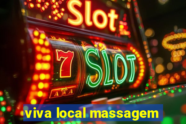 viva local massagem
