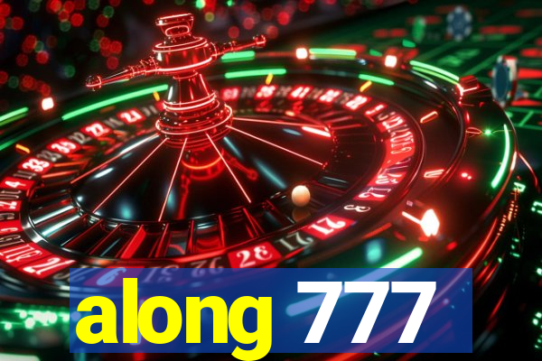 along 777
