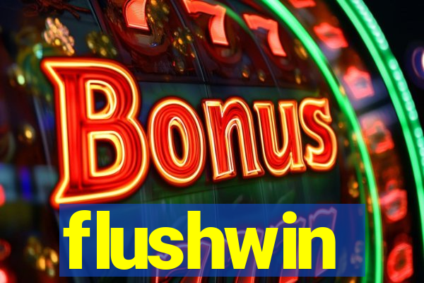 flushwin