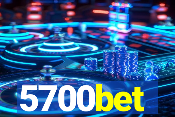 5700bet
