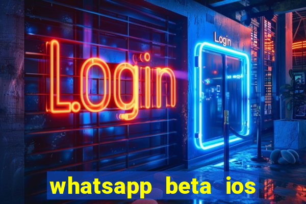 whatsapp beta ios testflight code 2024