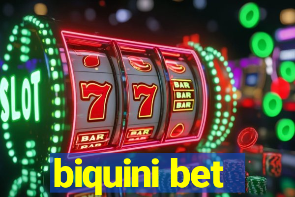 biquini bet