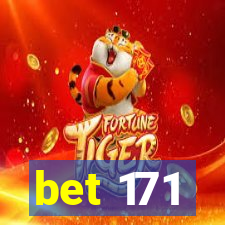bet 171