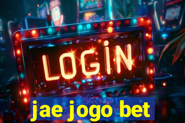 jae jogo bet