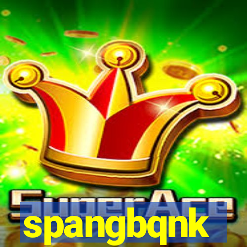spangbqnk