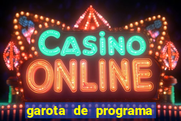 garota de programa em porto de galinha