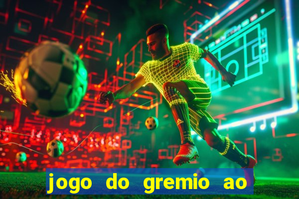 jogo do gremio ao vivo hd