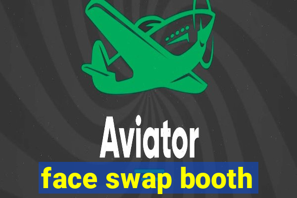 face swap booth