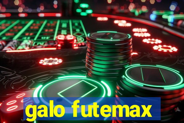 galo futemax