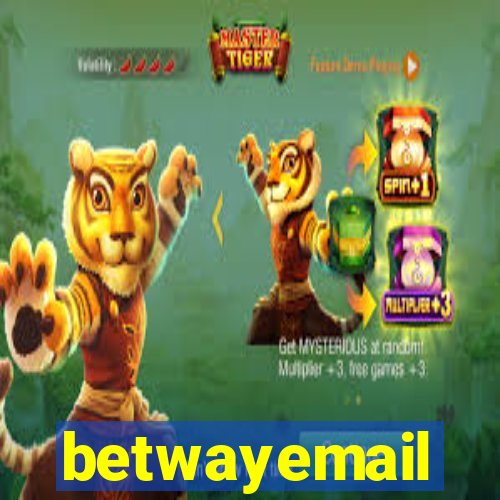 betwayemail