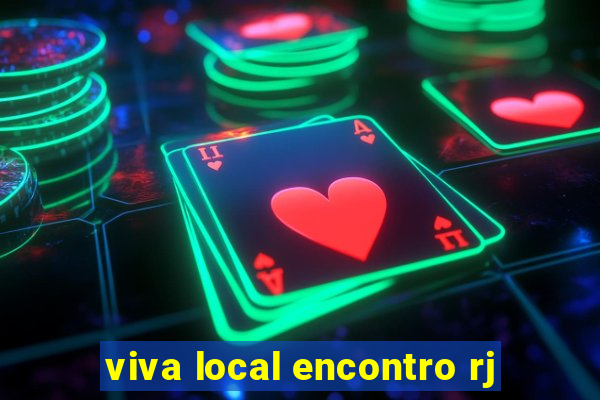 viva local encontro rj
